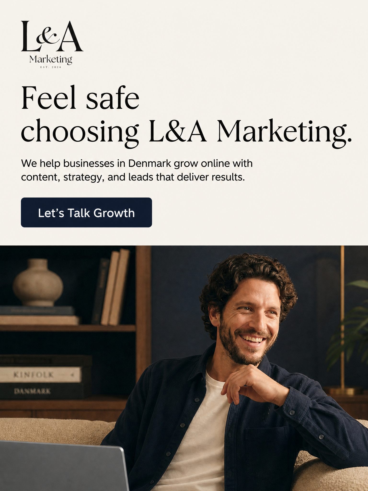 L&A Marketing brandopslag — Feel safe choosing L&A Marketing